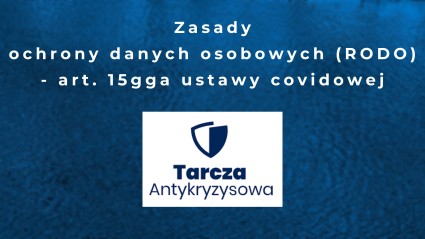 Zdjęcie artykułu Zasady ochrony danych osobowych - art. 15gga